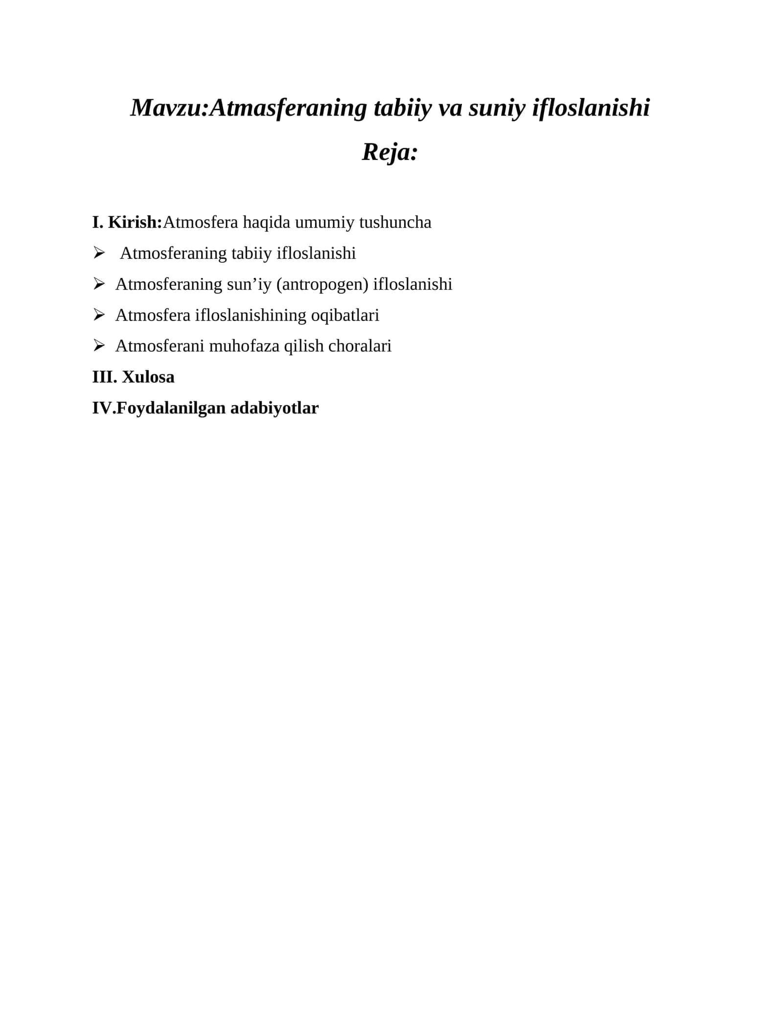 Atmasferaning tabiiy va suniy ifloslanishi. 1