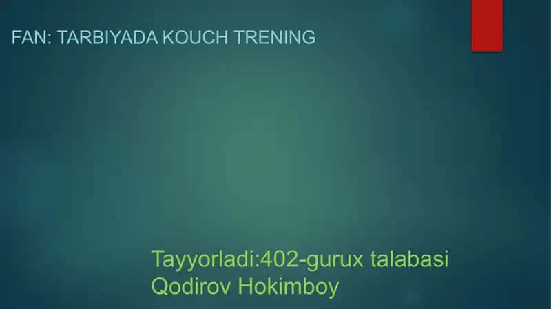Kouch-trening va an anaviy pedagogika metodlarining solishtiilishi 1