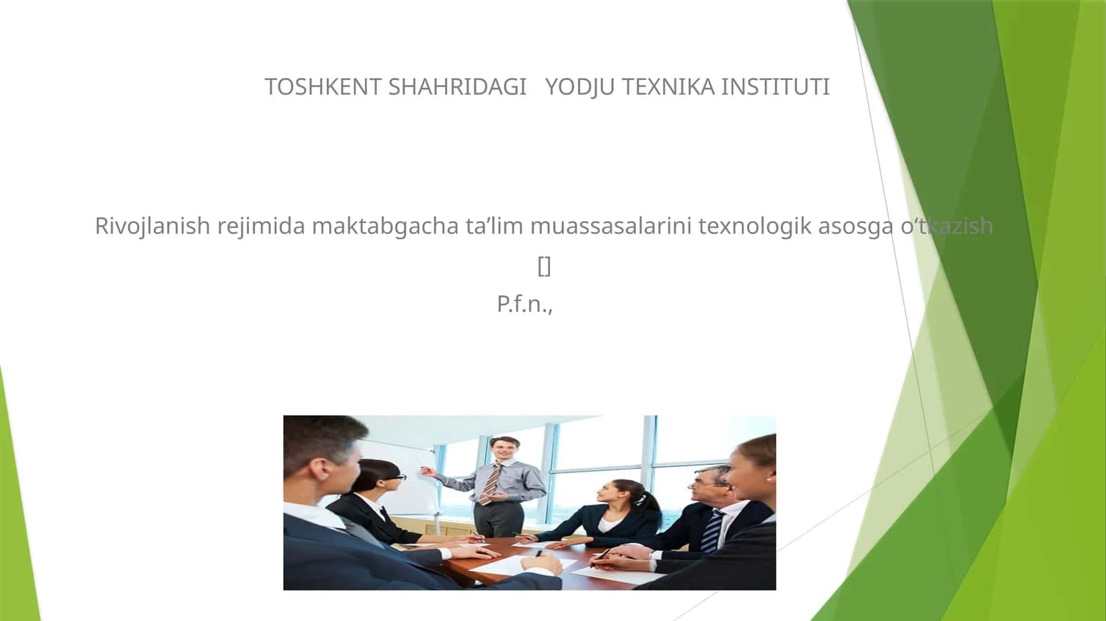 Ta’lim muassasalarini rivojlanish rejimida 1