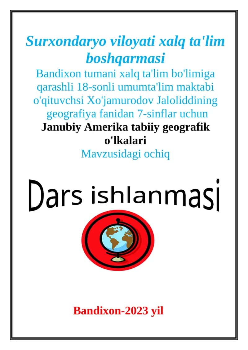 Janubiy Amerika tabiiy geografik o'lkalari 1