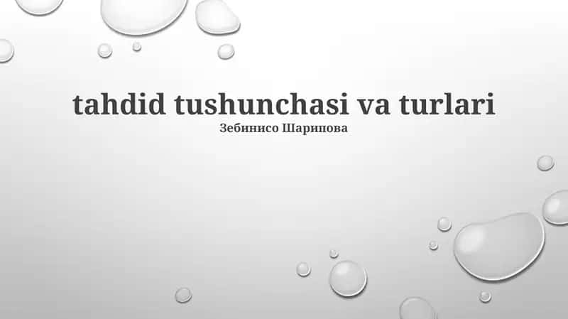 Tahdid tushunchasi va turlari 1