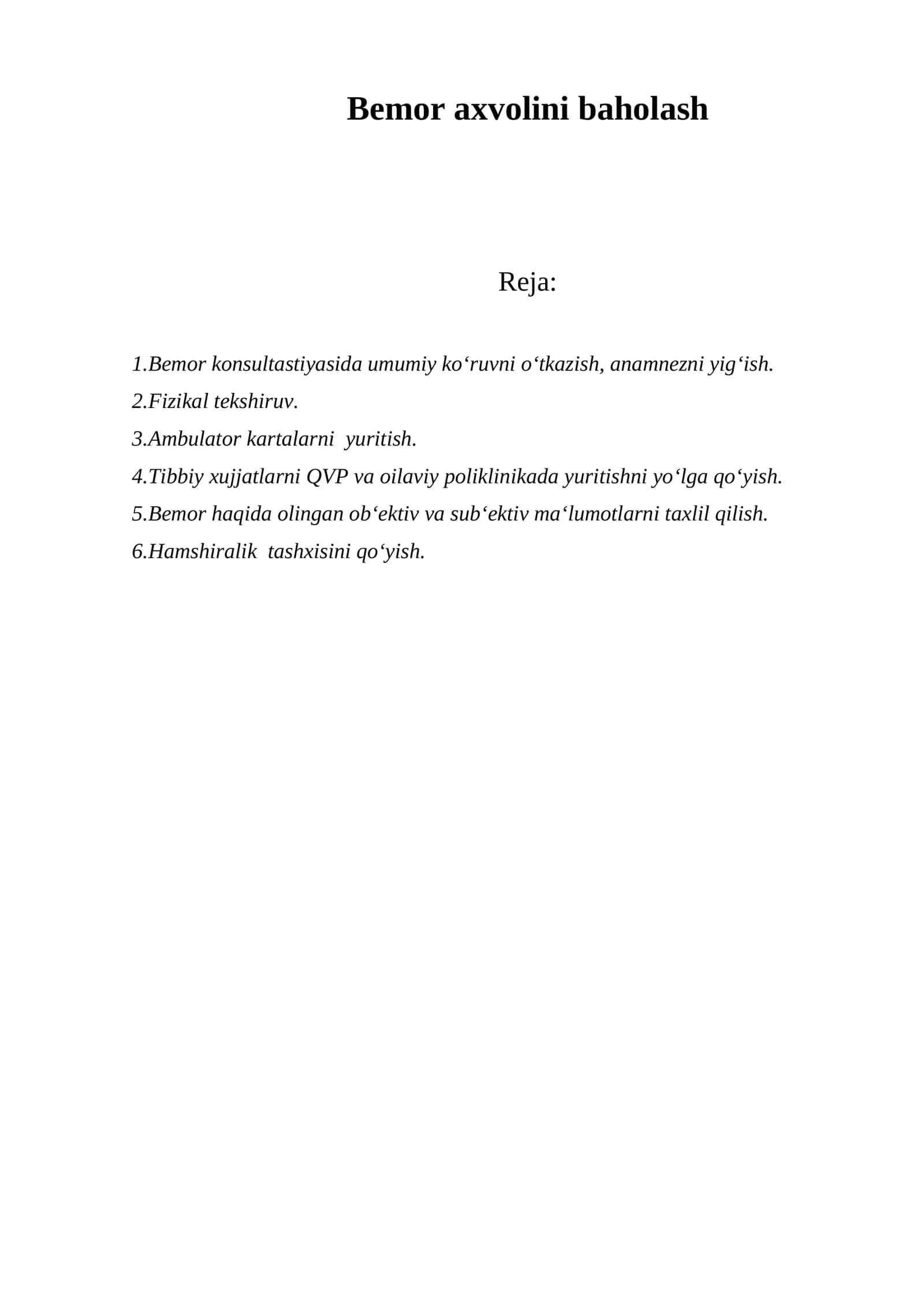 Bemor axvolini baholash 1