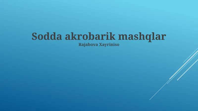 Qiyin akrobatik mashqlar 1