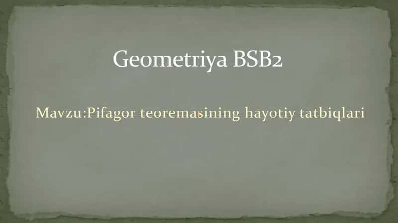 Pifagor Teoremasining Hayotiy Tatbiqlari 1