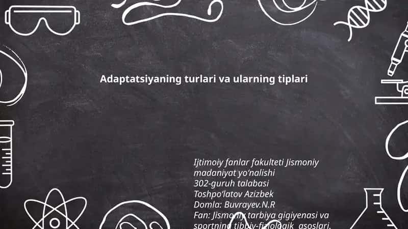 Adaptatsiyaning turlari va ularning tiplari 1