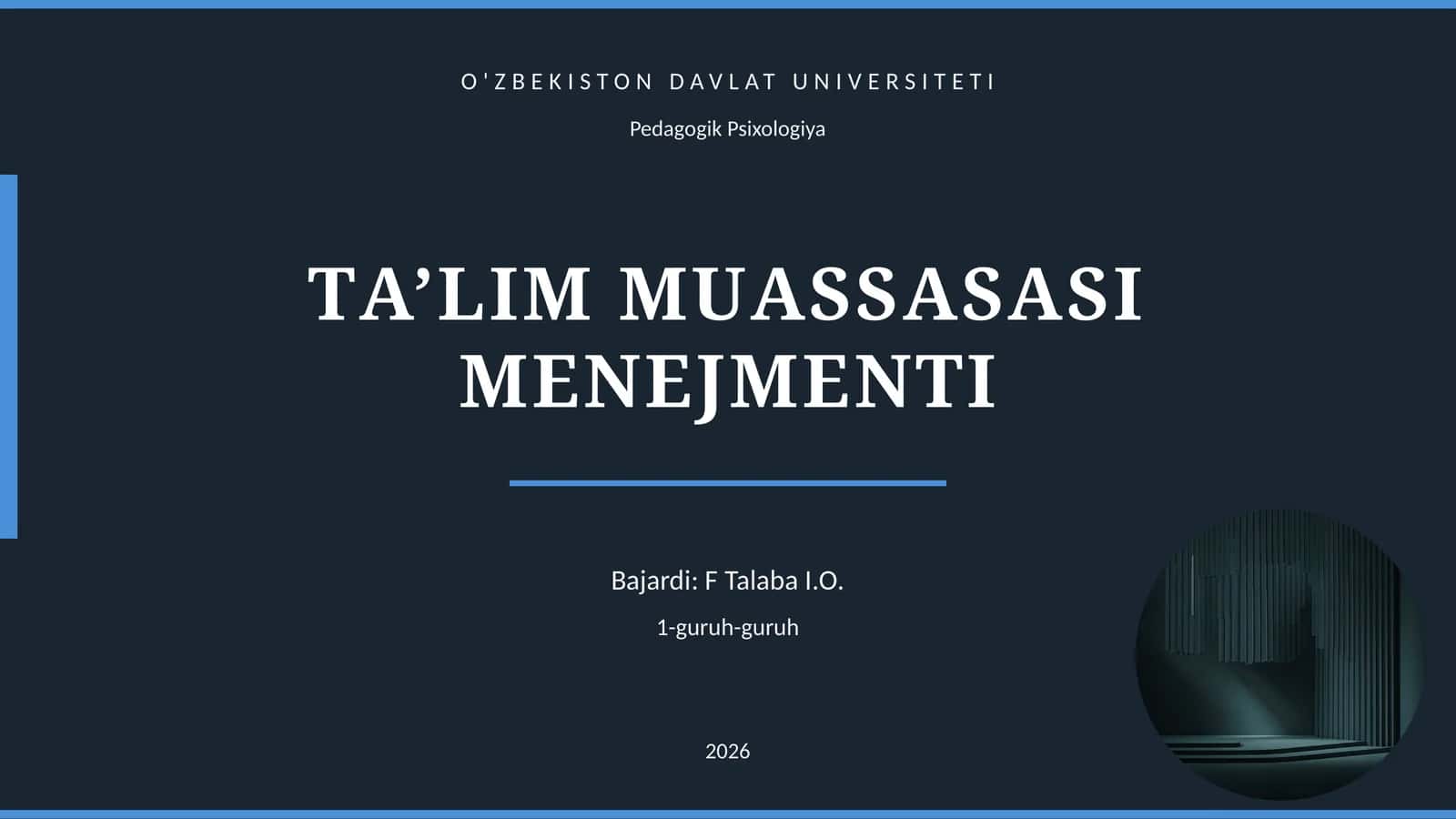 TА’LIM MUАSSАSАSI MЕNЕJMЕNTI 1