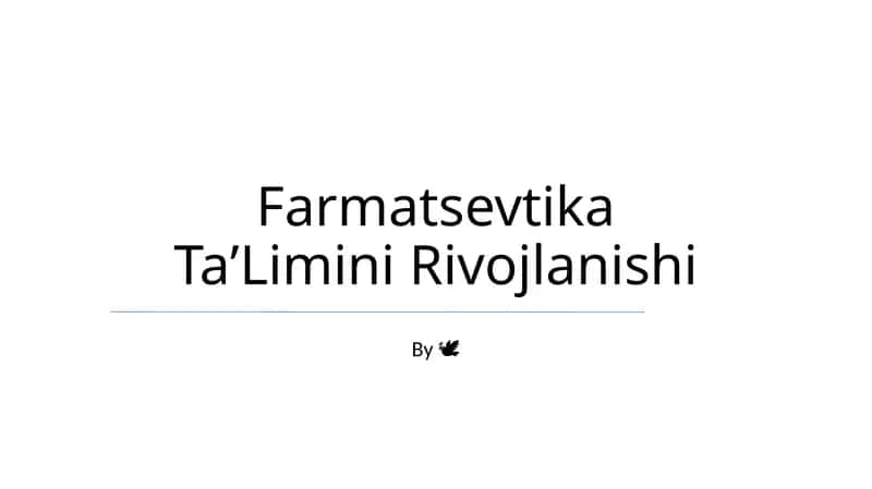 Farmatsevtika TaʼLimini Rivojlanishi 1