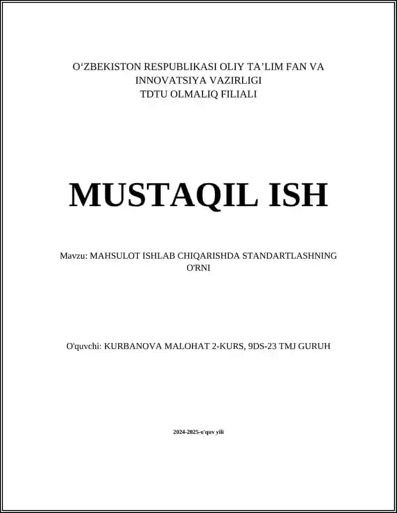 Standartlashning mahsulot ishlab chiqarishda tatanish