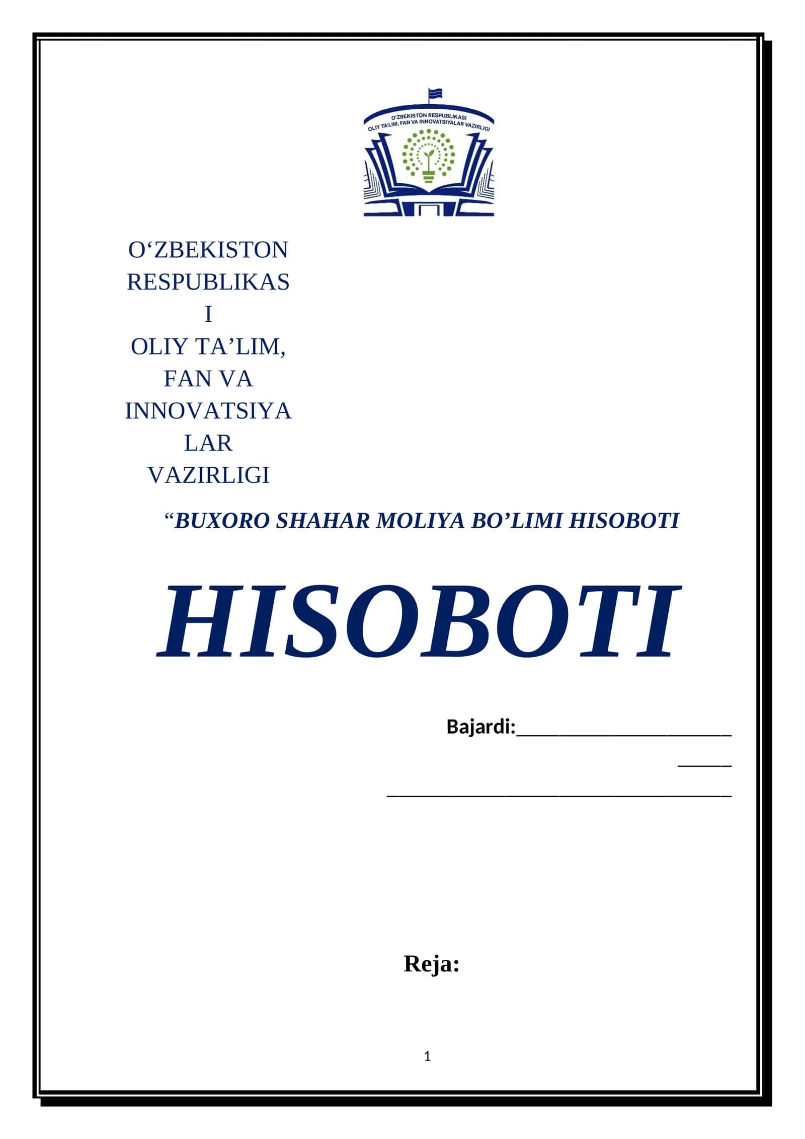 BUXORO SHAHAR MOLIYA BO’LIMI HISOBOTI 1