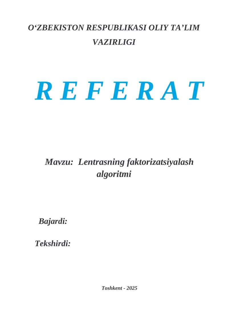 Lentrasning faktorizatsiyalash algoritmi 1