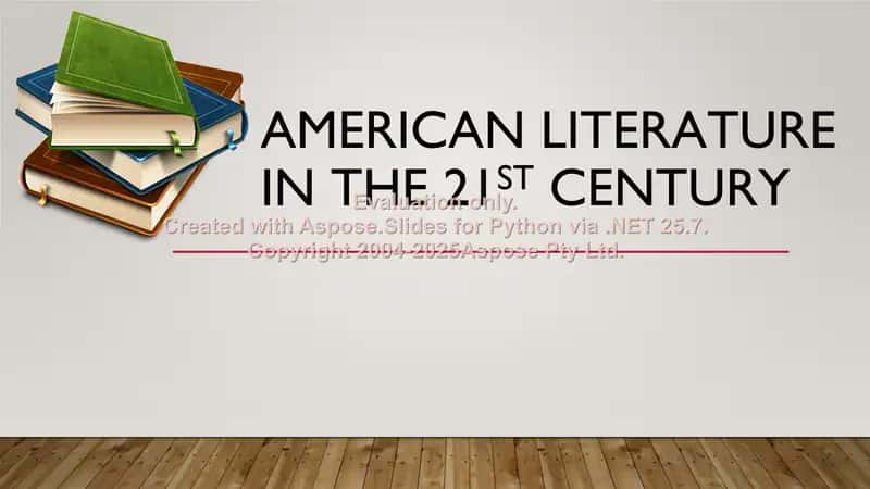 American literature in the 21st century 1