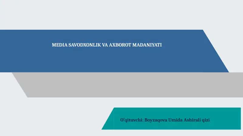 Media Savodxonlik va Axborot Madaniyati 1