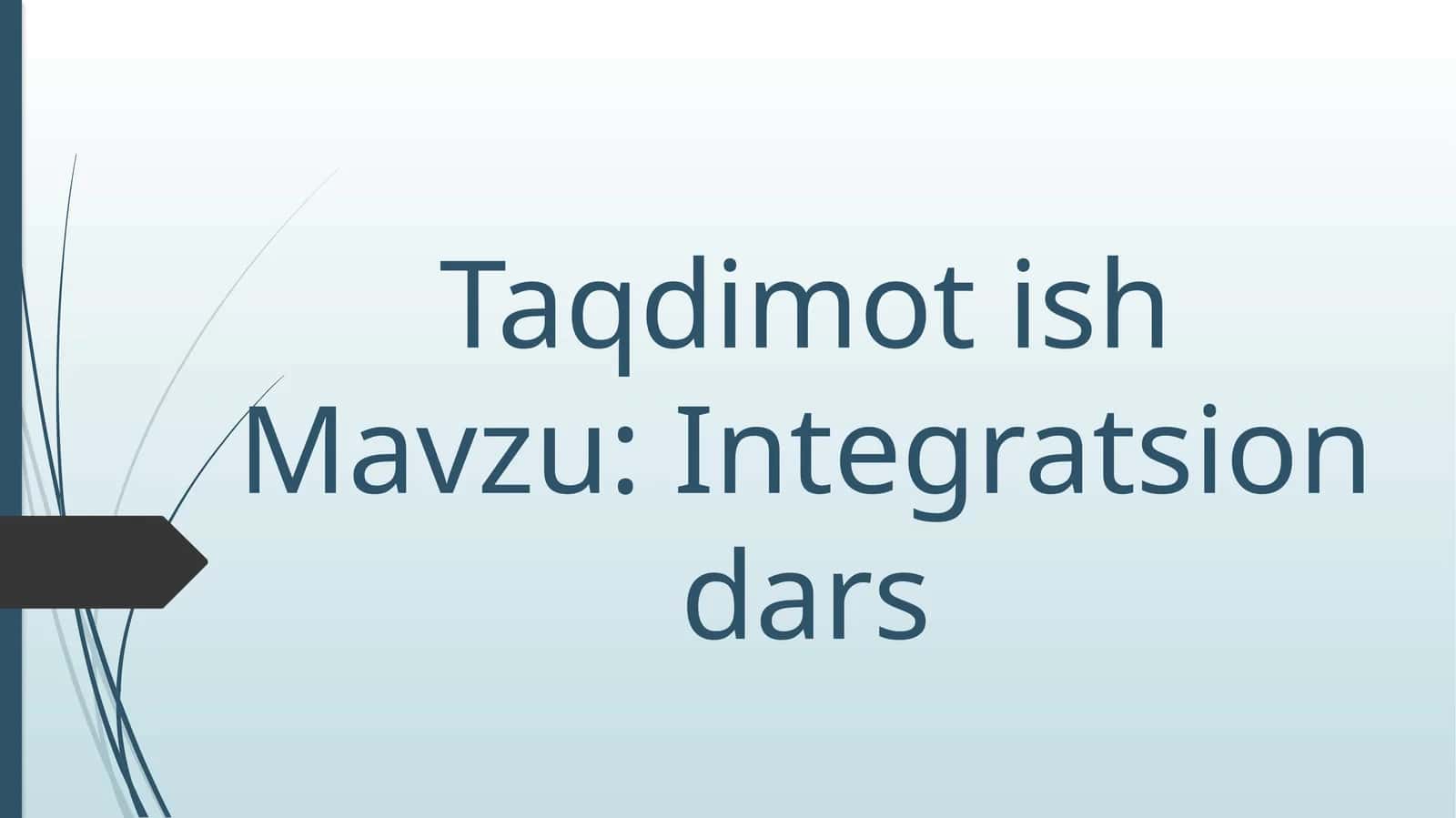 Integratsiondars 1