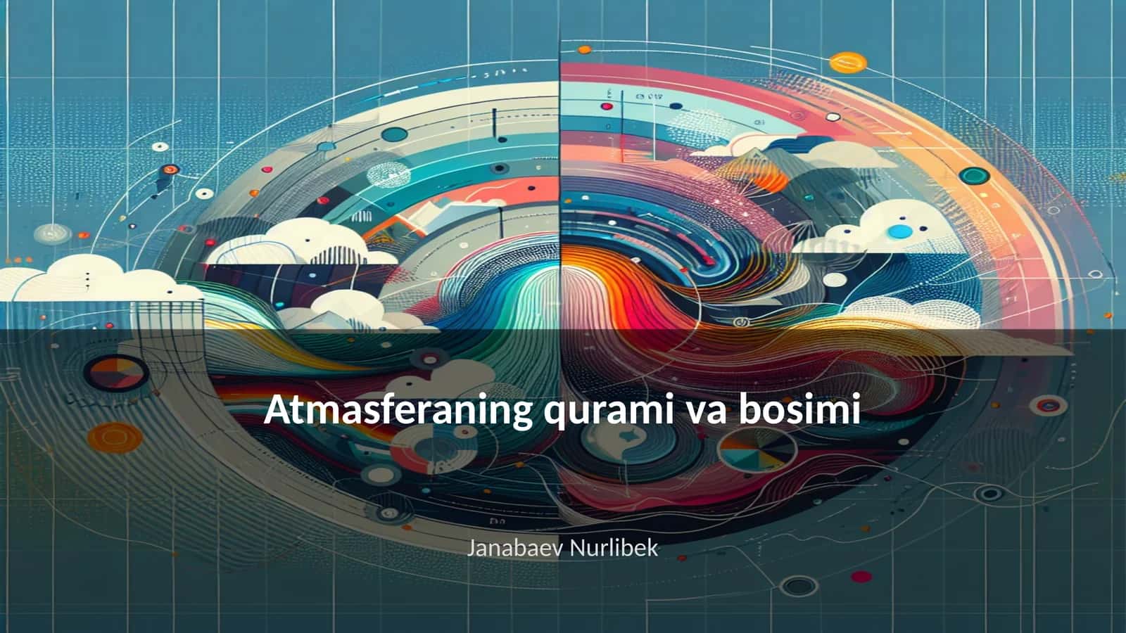 Atmasferaning qurami va bosimi 1