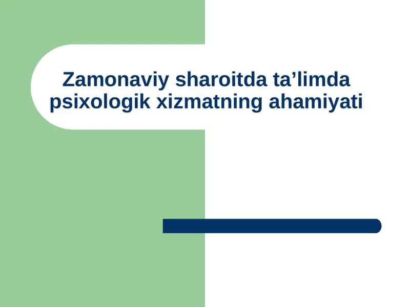 zamonaviy sharoitda talimda pisixologiyaning ahamiyati 1