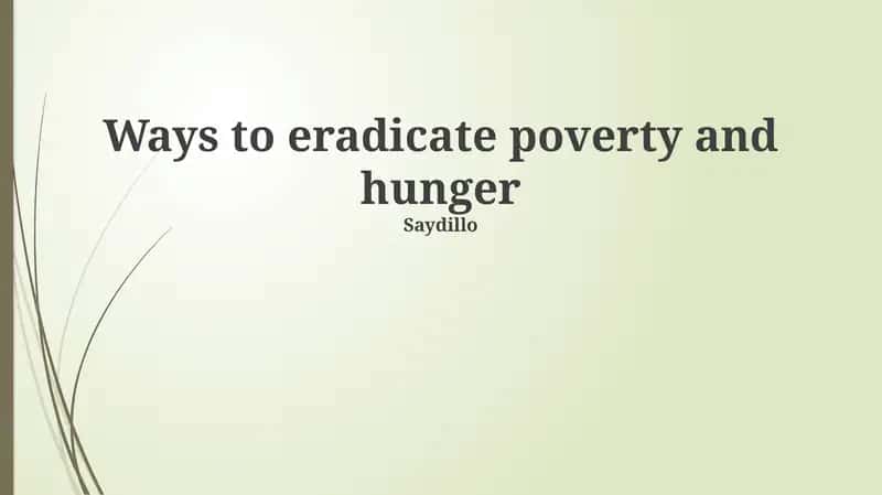 Understanding Poverty and Hunger: Root Causes and Global Impact 1