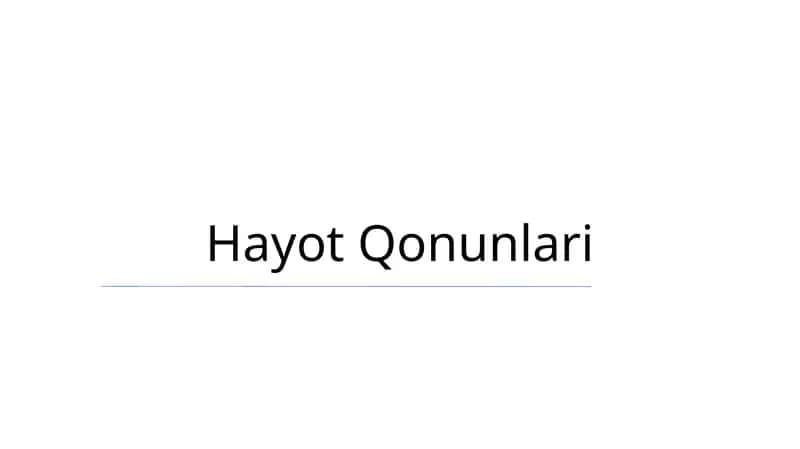 Hayot Qonunlari 1
