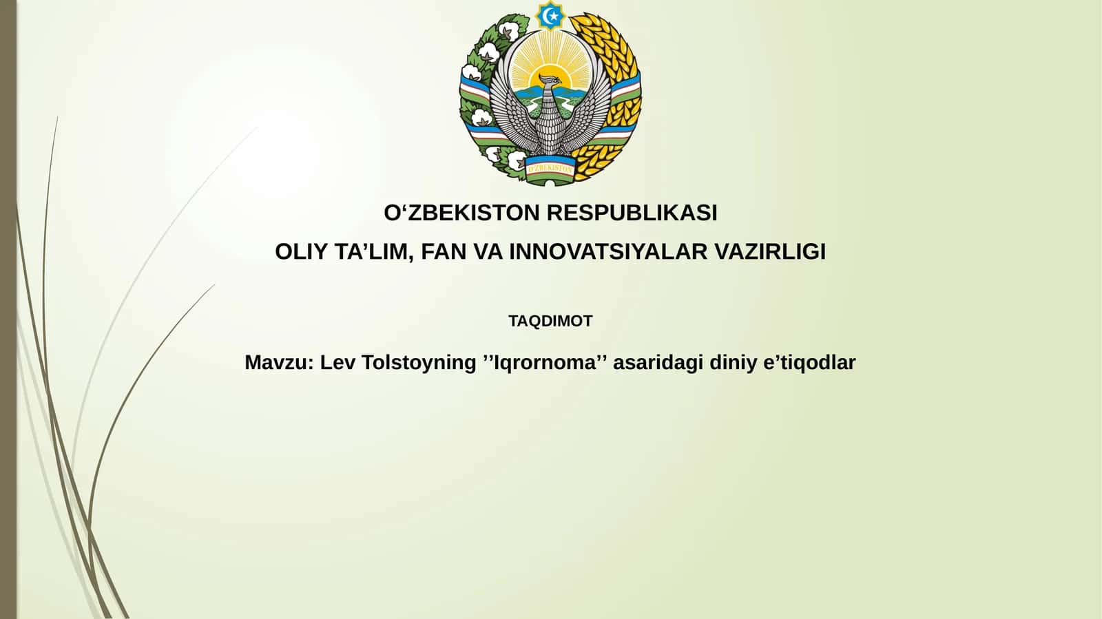 LevTolstoyningʼʼIqrornomaʼʼasaridagidiniyeʼtiqodlar 1