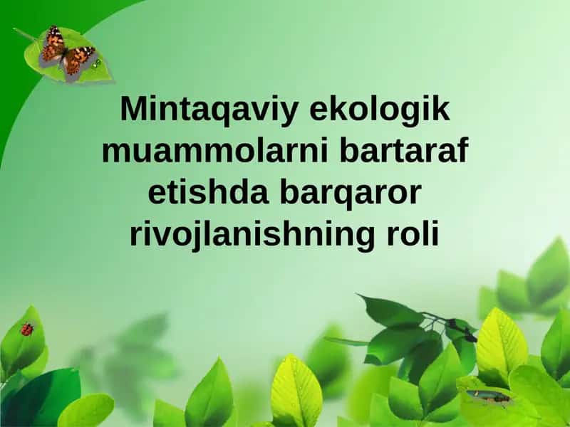 Mintaqaviy ekologik muammolar 1
