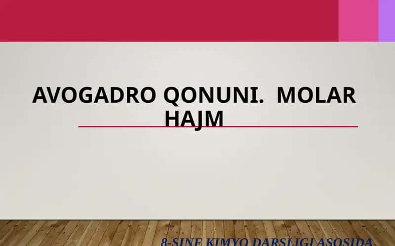 Avogadro Qonuni. Molar Hajm 1