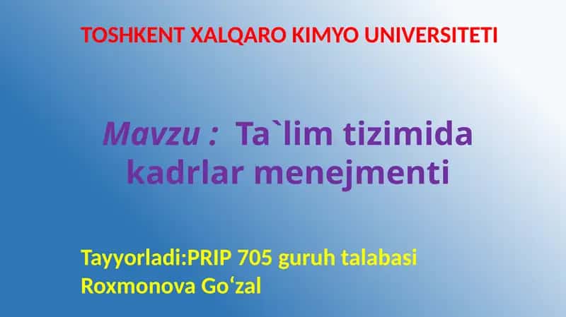 Ta’lim tizimida kadrlarmenejmenti 1
