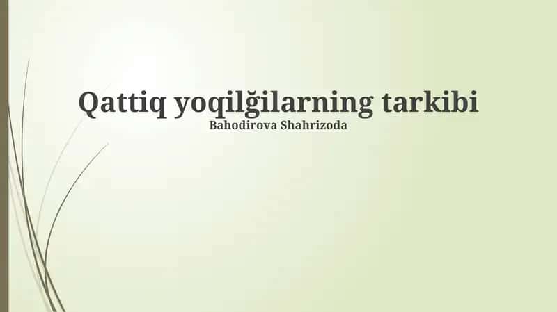Qattiq yoqilğilarning tarkibi 1