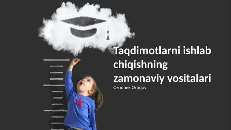 Taqdimotlarni ishlab chiqishning zamonaviy vositalari 1