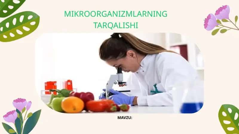Mikroorganizmlarning tarqalishi 1