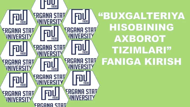 “BUXGALTERIYA HISOBINING AXBOROT faniga kirish 1