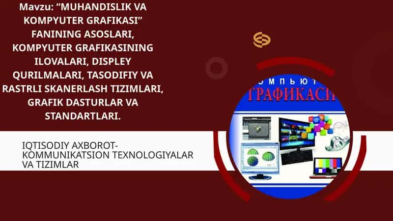 Muhandislik va kompyuter grafikasi 1