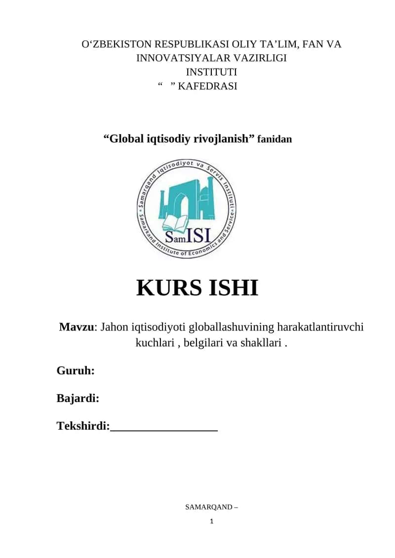 Jahon iqtisodiyoti globallashuvining harakatlantiruvchi kuchlari 1