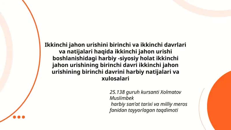 Harbiy sanʼat tarixi va milliy meros fanidan tayyorlagan taqdimoti 1