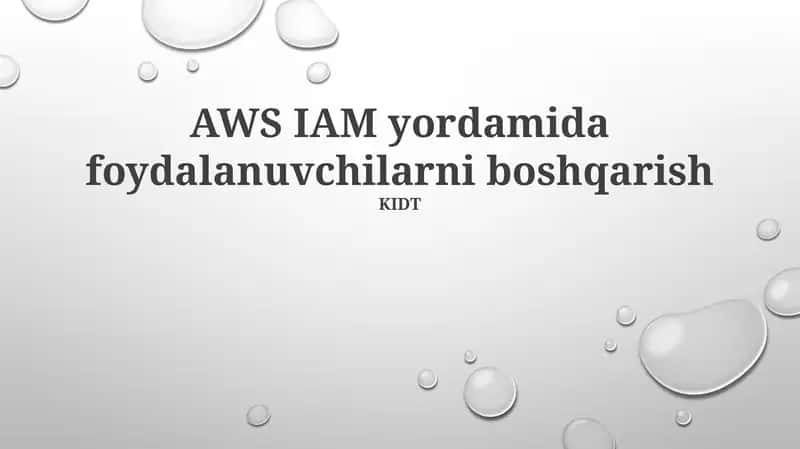 IAM asoslari va tushunchalari 1