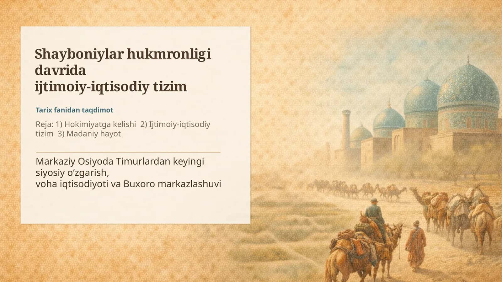Shayboniylar hukmronligi davrida 1