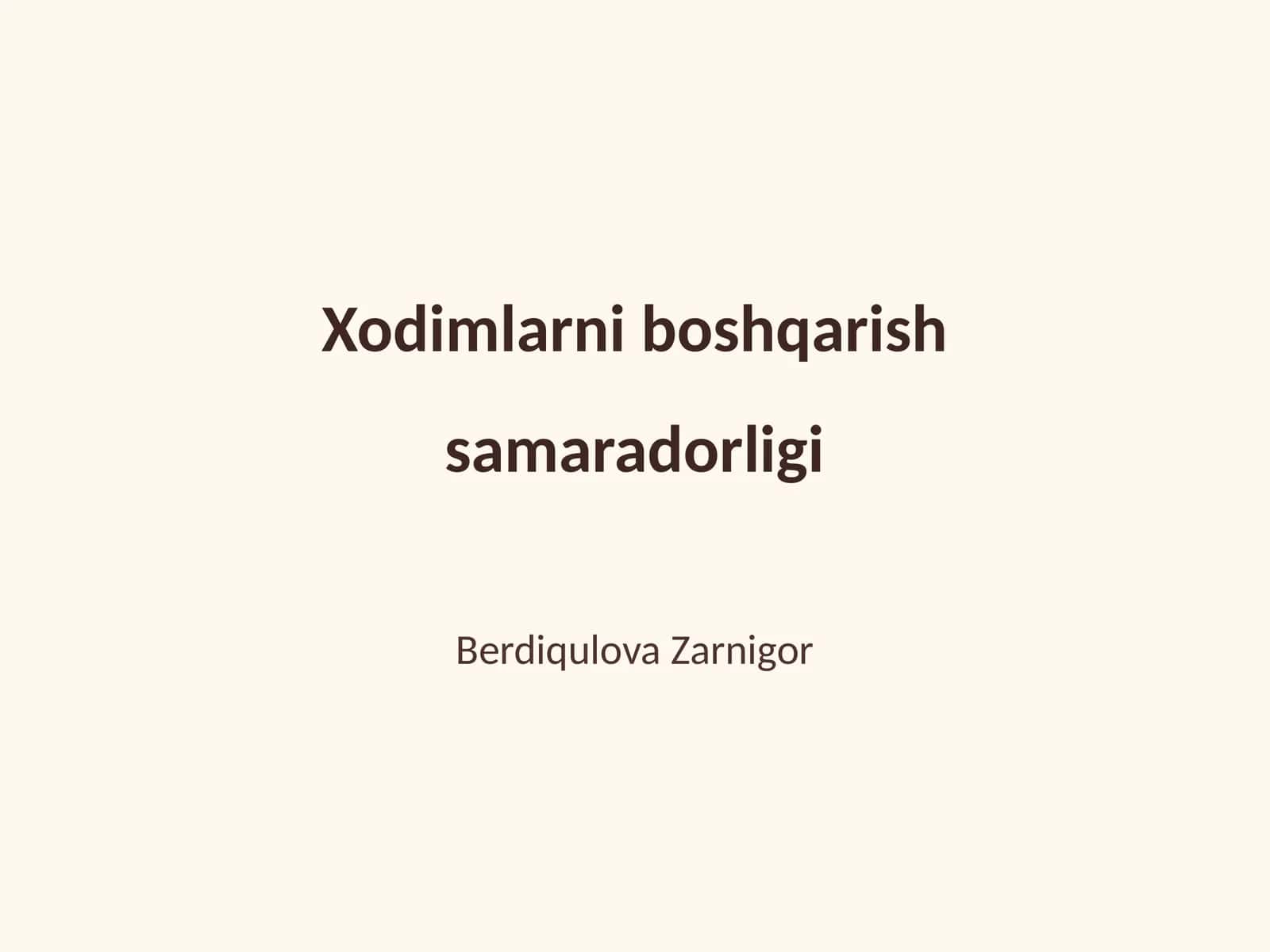 Xodimlarni boshqarish samaradorligi 1