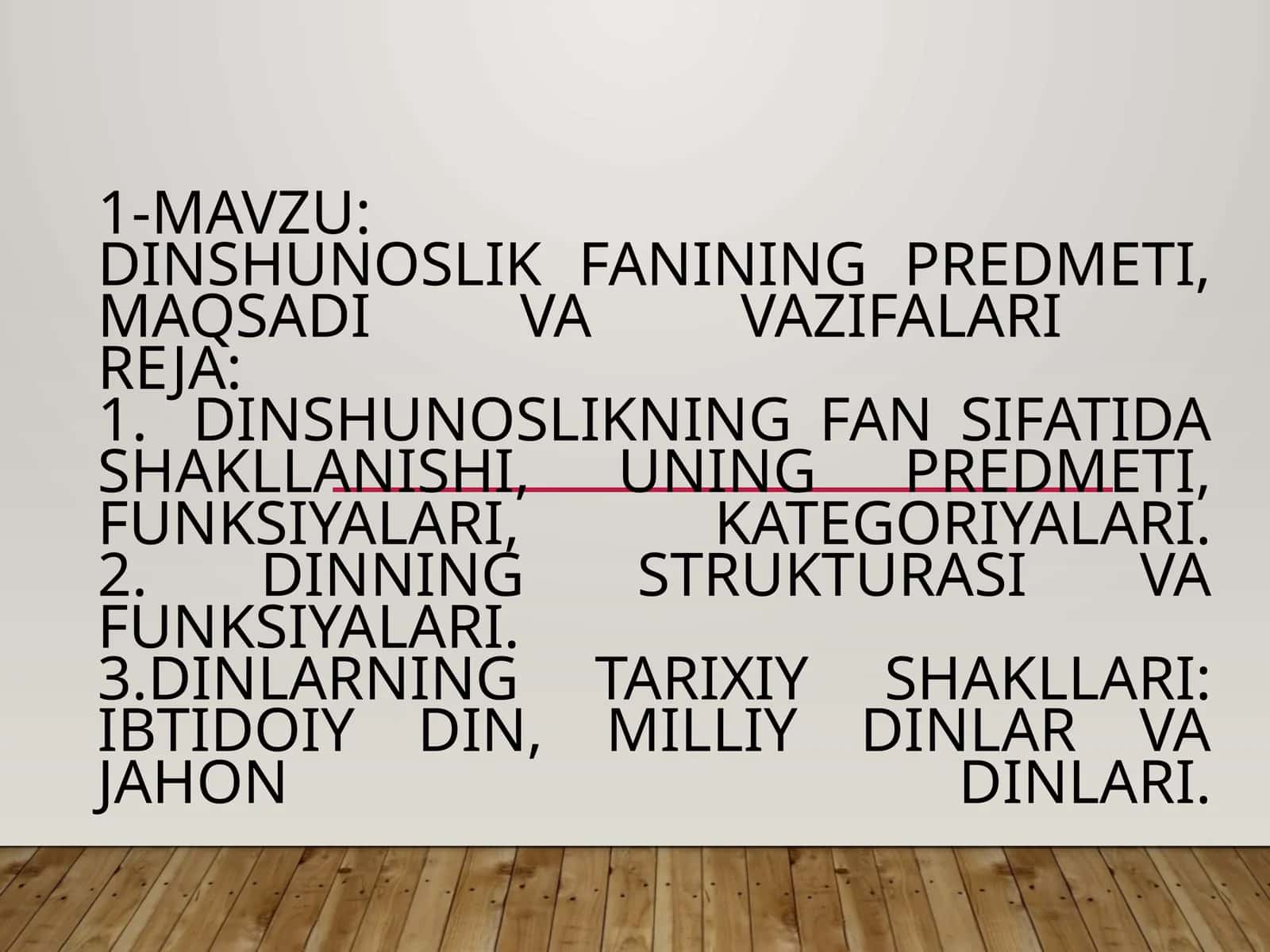 Dinshunoslik fanining predmeti, maqsadi va vazifalari 1