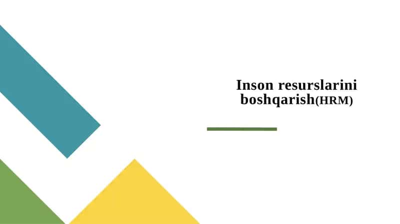 Inson resurslarini boshqarish(HRM 1