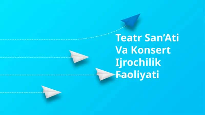 Teatr San’Ati Va Konsert Ijrochilik Faoliyati 1