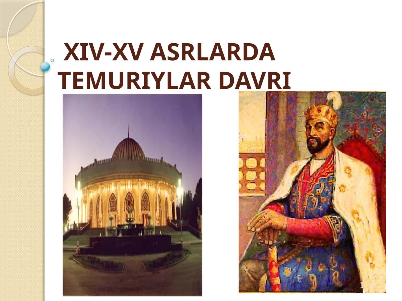 XIV-XV ASRLARDA TEMURIYLAR DAVRI 1