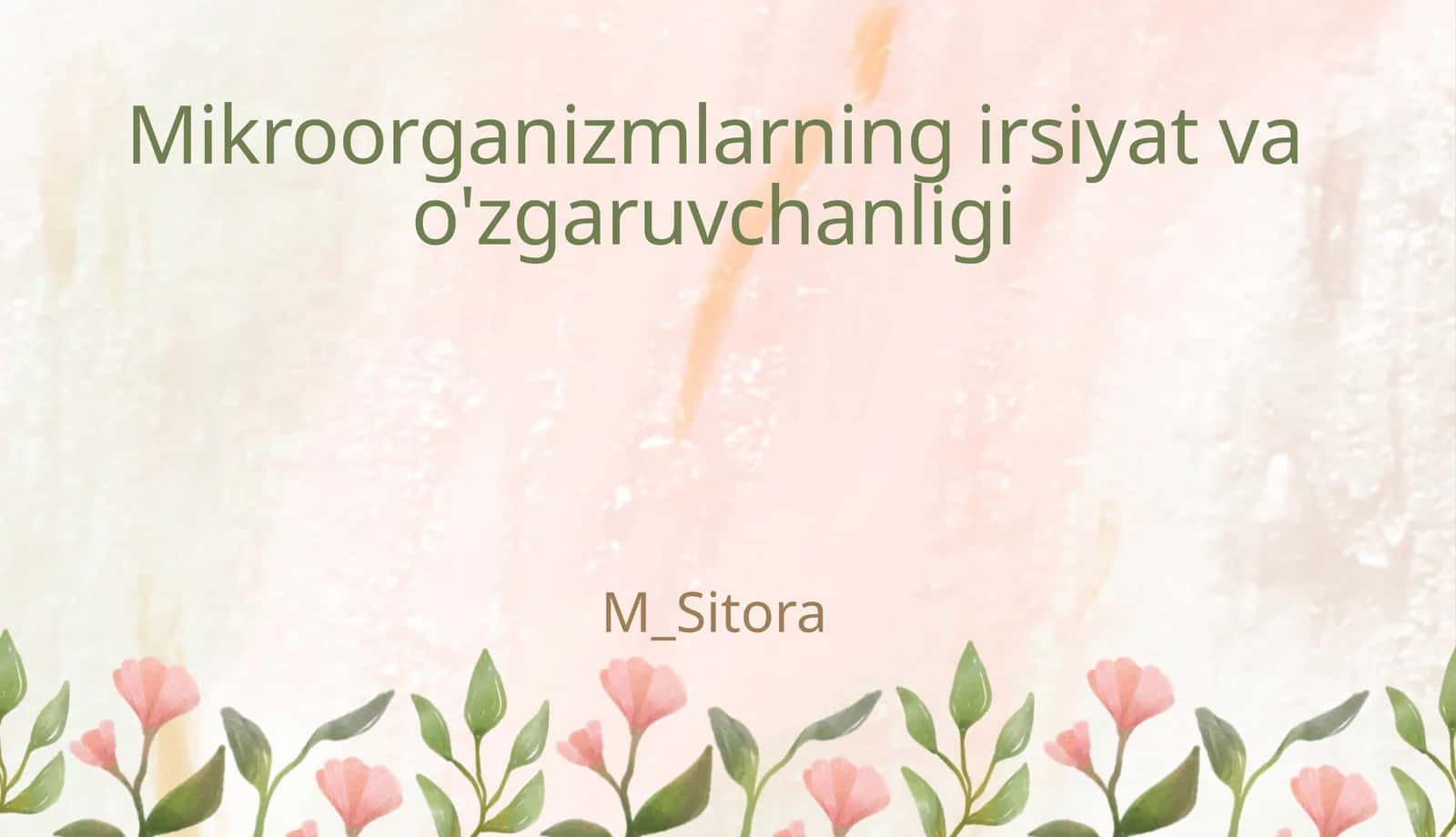 Mikroorganizmlarning irsiyat va o'zgaruvchanligi 1