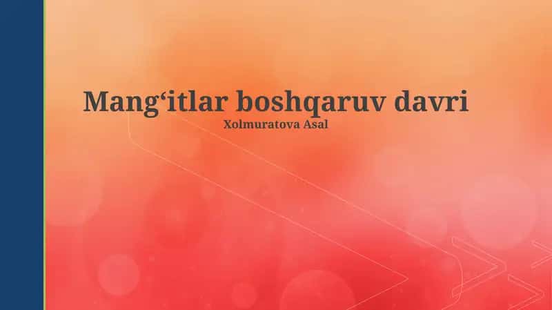 Mangʻitlar boshqaruv davri 1