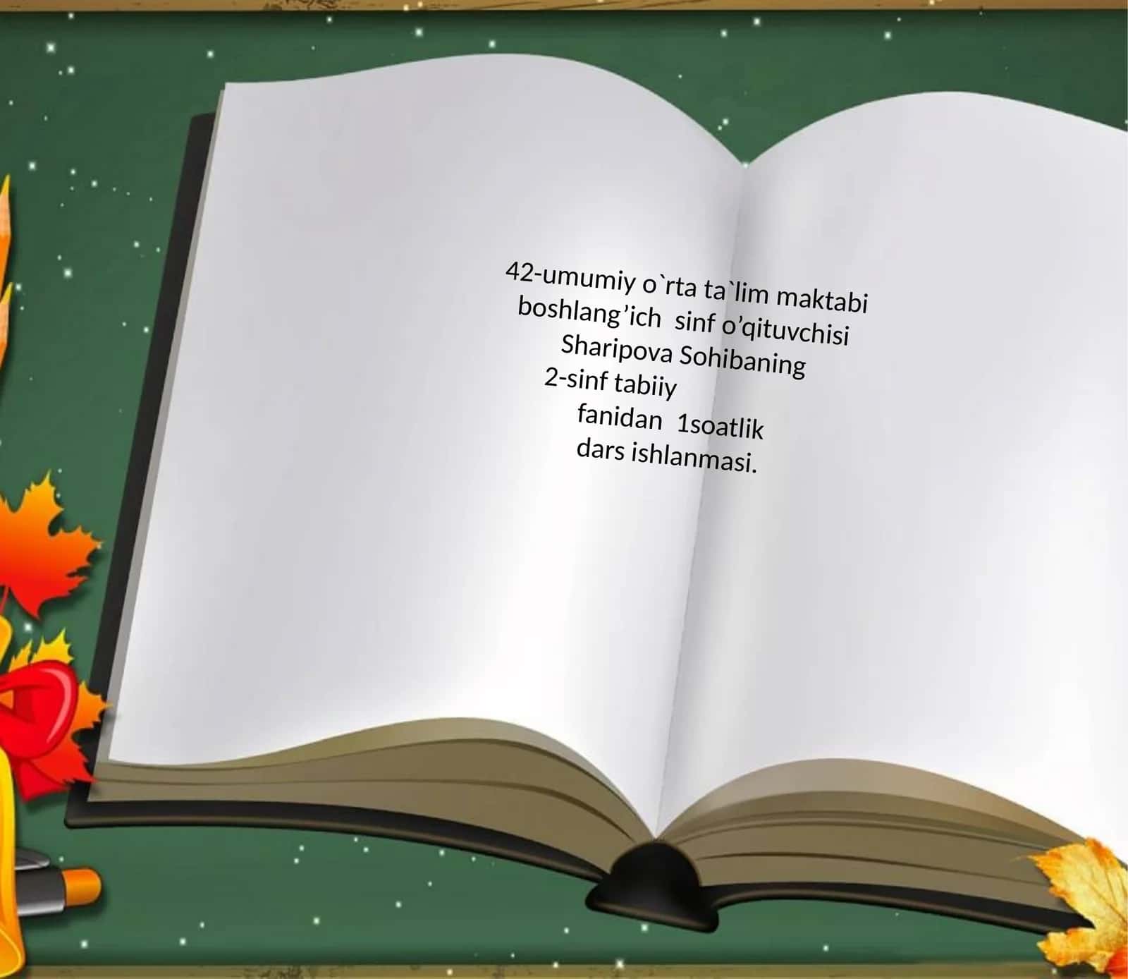 2-sinf tabiiy fanidan 1soatlik dars ishlanmasi 1