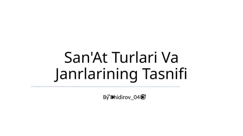 San'At Turlari Va Janrlarining Tasnifi 1