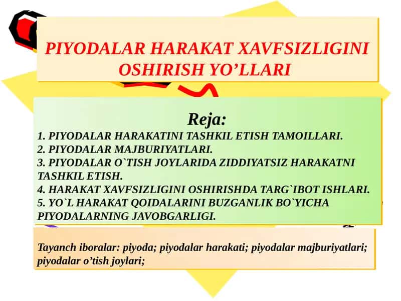 PIYODALAR HARAKAT XAVFSIZLIGINI OSHIRISH YO’LLARI 1