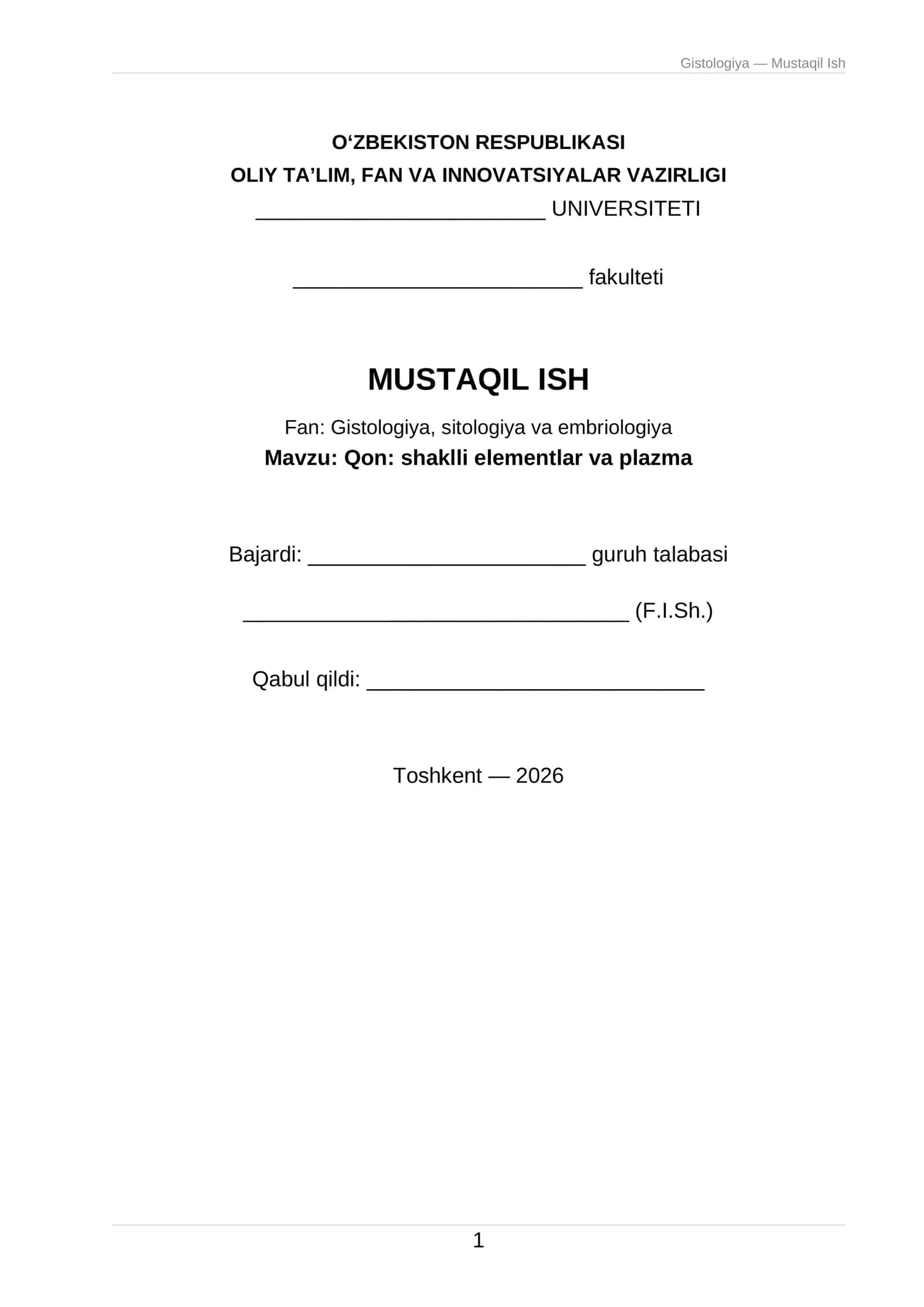 Gistologiya — Mustaqil Ish 1