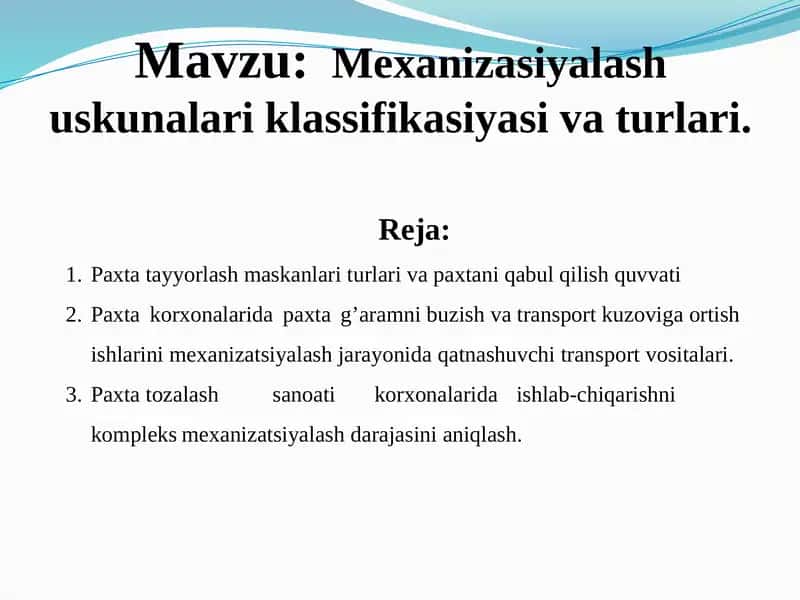 Mexanizasiyalash uskunalarining klassifikatsiyasi 1