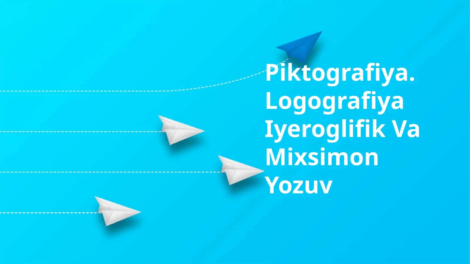 Piktografiya. Logografiya Iyeroglifik Va Mixsimon Yozuv 1