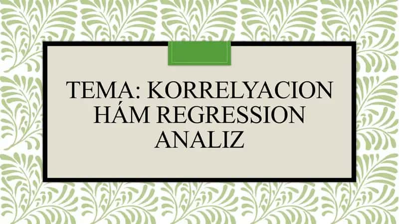 Korrelyacion va regressiya analizi 1