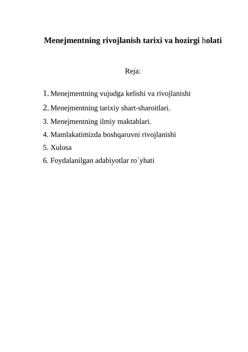 Menejmentning rivojlanish tarixi va hozirgi holati 1