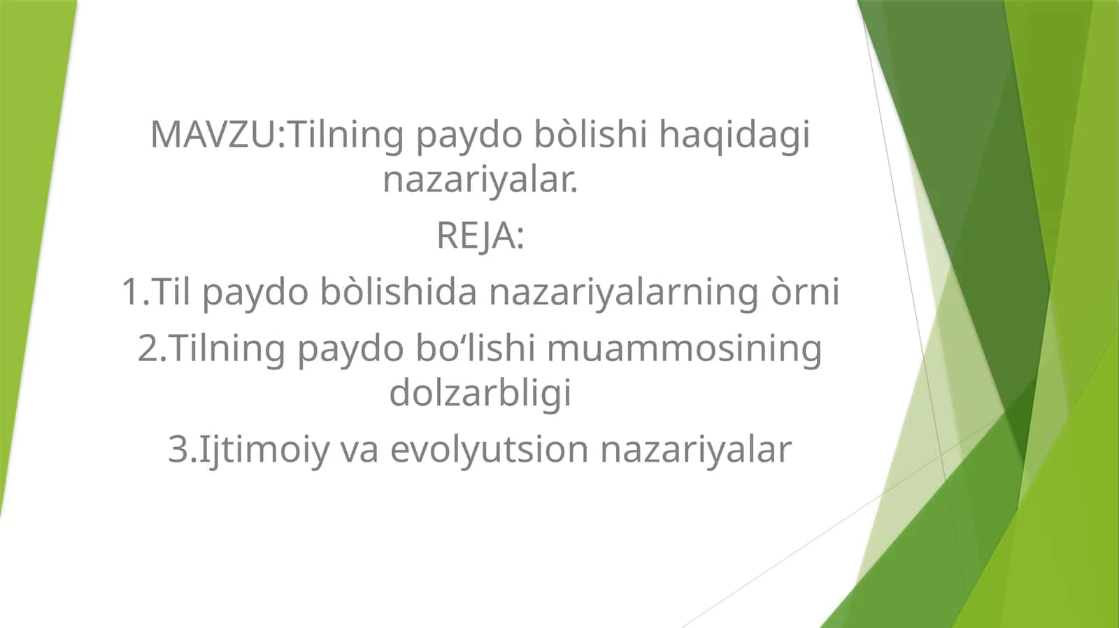 Tilning paydo bòlishi haqidagi nazariyalar 1